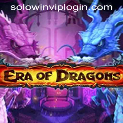 EraOfDragons: A Mastery of Mythical Realms and the Art of SOLOWIN VIP LOGIN