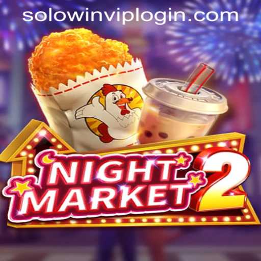 Exploring NightMarket2 and the Intricacies of SOLOWIN VIP LOGIN